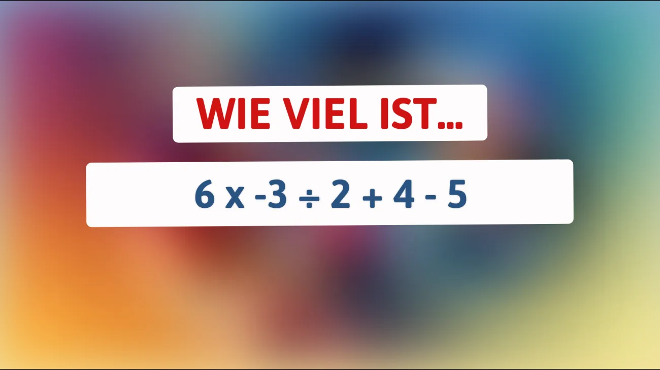 Nur 1% der Menschen können dieses mathematische Rätsel lösen! Kannst du die Herausforderung annehmen?"